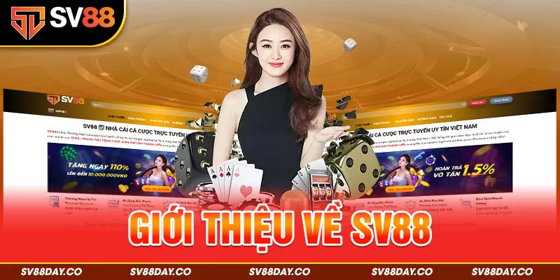 Giới thiệu về SV88